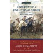 Seller image for A Narrative of a Revolutionary Soldier Some Adventures, Dangers, and Sufferings of Joseph Plumb Martin for sale by eCampus