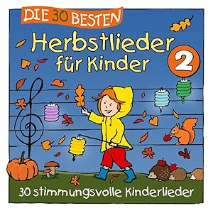 Immagine del venditore per Die 30 besten Herbstlieder fr Kinder 2 venduto da moluna