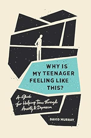Bild des Verkufers fr Why Is My Teenager Feeling Like This?: A Guide for Helping Teens through Anxiety and Depression zum Verkauf von WeBuyBooks