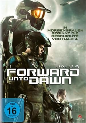 Halo 4 - Forward Unto Dawn