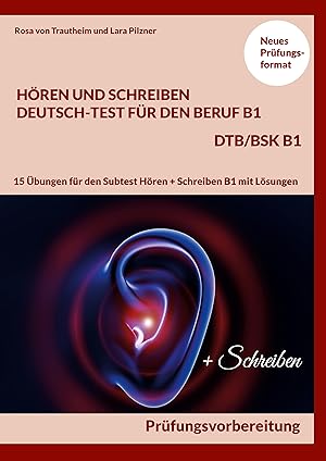Seller image for HREN UND SCHREIBEN DEUTSCH-TEST FR DEN BERUF B1 - DTB B1/BSK for sale by moluna