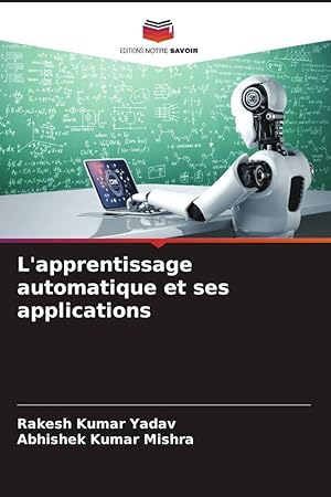 Bild des Verkufers fr L\ apprentissage automatique et ses applications zum Verkauf von moluna