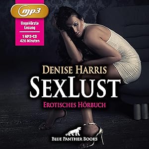 Bild des Verkufers fr SexLust - Erotik Audio Story - Erotisches Hoerbuch MP3CD zum Verkauf von moluna