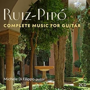 Image du vendeur pour Ruiz-Pipo:Complete Music For Guitar mis en vente par moluna