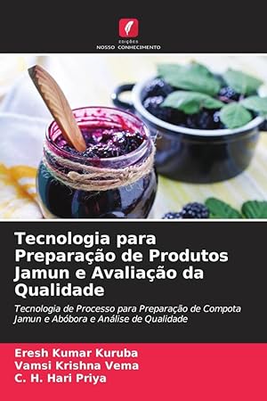 Seller image for Tecnologia para Preparação de Produtos Jamun e Avaliação da Qualidade for sale by moluna