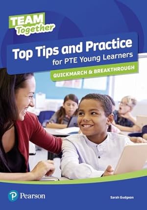 Image du vendeur pour Team Together Top Tips and Practice for PTE Young Learners Q [Soft Cover ] mis en vente par booksXpress