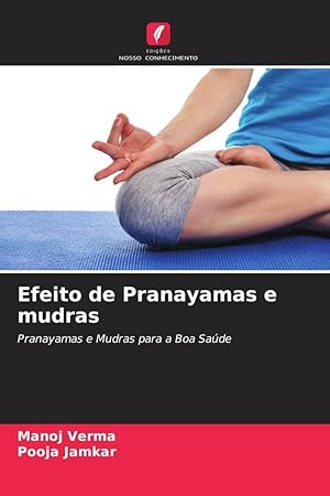 Imagen del vendedor de Efeito de Pranayamas e mudras a la venta por moluna