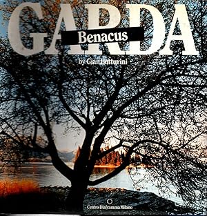 Imagen del vendedor de Garda Benacus ** by Gian Butturini ** a la venta por iolibrocarmine