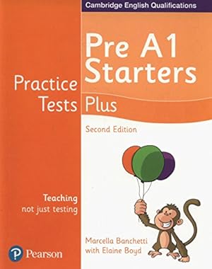 Seller image for Practice Tests Plus Pre A1 Starters Students' Book by Boyd, Elaine, Banchetti, Marcella [Paperback ] for sale by booksXpress