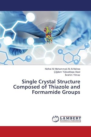 Bild des Verkufers fr Single Crystal Structure Composed of Thiazole and Formamide Groups zum Verkauf von moluna