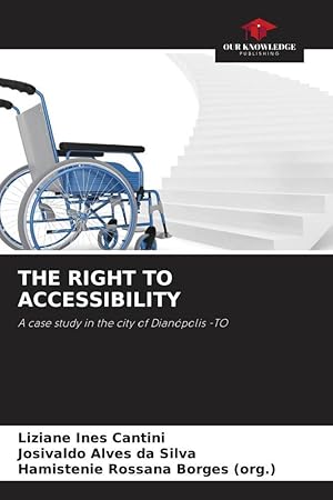 Seller image for THE RIGHT TO ACCESSIBILITY for sale by moluna