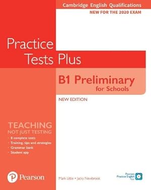 Seller image for Cambridge English Qualifications: B1 Preliminary for Schools Practice Tests Plus Student's Book without key by Newbrook, Mrs Jacky [Paperback ] for sale by booksXpress