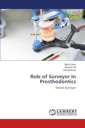 Seller image for Role of Surveyor In Prosthodontics for sale by moluna