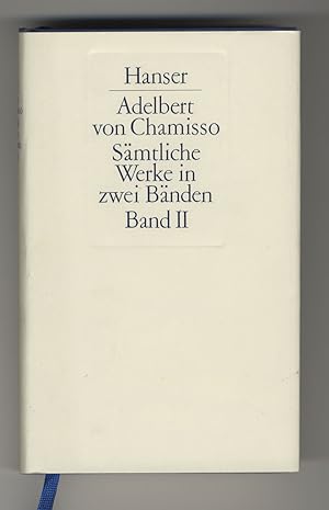 Sämtliche Werke in zwei Bänden - Band II (apart) : Prosa. -