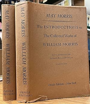 Seller image for The Introductions to the Collected Works of William Morris. In Two Volumes. for sale by Foster Books - Stephen Foster - ABA, ILAB, & PBFA