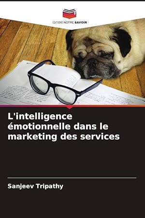 Bild des Verkufers fr L\ intelligence motionnelle dans le marketing des services zum Verkauf von moluna