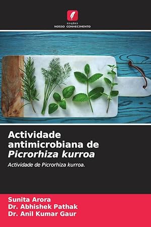 Seller image for Actividade antimicrobiana de Picrorhiza kurroa for sale by moluna