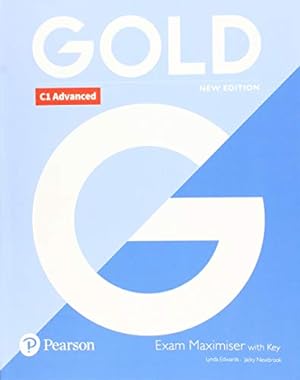 Seller image for Gold C1 Advanced New Edition Exam Maximiser with Key by Ms Lynda Edwards (author), Mrs Jacky Newbrook (author) [Paperback ] for sale by booksXpress