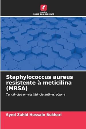 Bild des Verkufers fr Staphylococcus aureus resistente  meticilina (MRSA) zum Verkauf von moluna