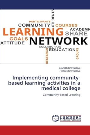 Bild des Verkufers fr Implementing community-based learning activities in a medical college zum Verkauf von moluna