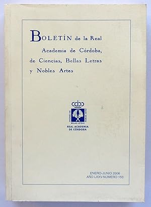 Boletín de la Real Academia de Córdoba, de Ciencias, Bellas Letras y Nobles Artes. Nº 150