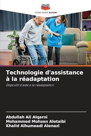 Bild des Verkufers fr Technologie d\ assistance  la radaptation zum Verkauf von moluna