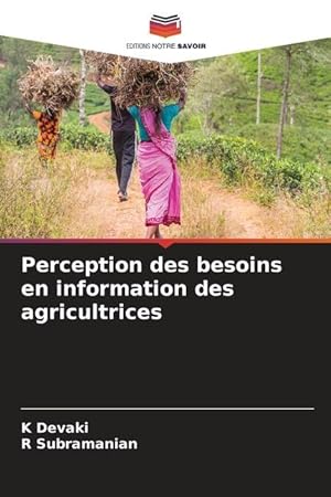 Bild des Verkufers fr Perception des besoins en information des agricultrices zum Verkauf von moluna