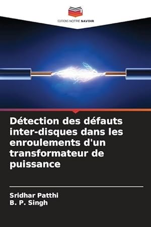 Bild des Verkufers fr Dtection des dfauts inter-disques dans les enroulements d\ un transformateur de puissance zum Verkauf von moluna