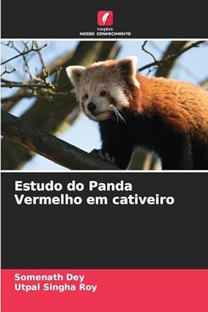 Seller image for Estudo do Panda Vermelho em cativeiro for sale by moluna