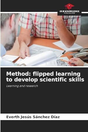 Bild des Verkufers fr Method: flipped learning to develop scientific skills zum Verkauf von moluna