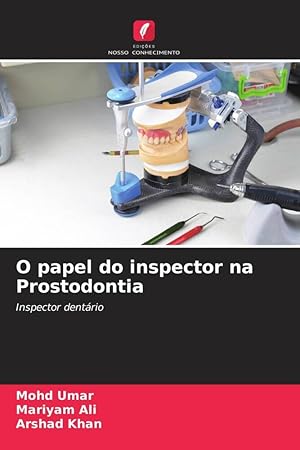 Seller image for O papel do inspector na Prostodontia for sale by moluna