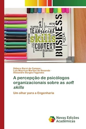 Seller image for A percepo de psiclogos organizacionais sobre as soft skills for sale by moluna