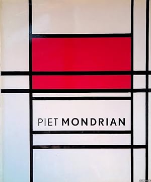 Bild des Verkufers fr Piet Mondrian 1872-1944 zum Verkauf von Klondyke