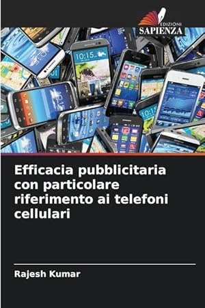 Bild des Verkufers fr Efficacia pubblicitaria con particolare riferimento ai telefoni cellulari zum Verkauf von moluna