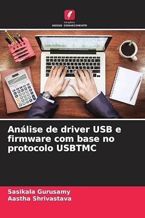 Bild des Verkufers fr Anlise de driver USB e firmware com base no protocolo USBTMC zum Verkauf von moluna