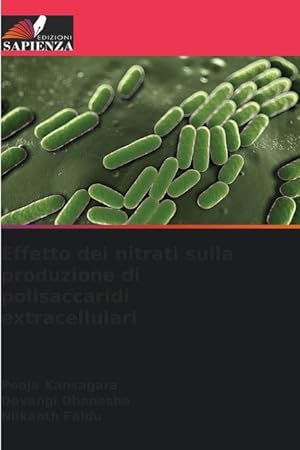 Seller image for Effetto dei nitrati sulla produzione di polisaccaridi extracellulari for sale by moluna