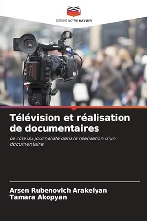 Imagen del vendedor de Tlvision et ralisation de documentaires a la venta por moluna