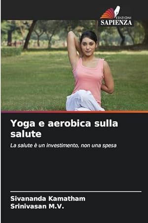 Seller image for Yoga e aerobica sulla salute for sale by moluna