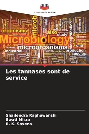 Seller image for Les tannases sont de service for sale by moluna