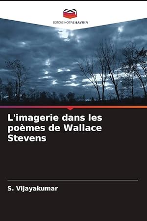 Bild des Verkufers fr La imaginera en los poemas de Wallace Stevens zum Verkauf von moluna