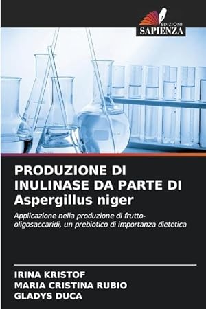 Bild des Verkufers fr PRODUZIONE DI INULINASE DA PARTE DI Aspergillus niger zum Verkauf von moluna