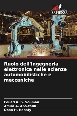 Immagine del venditore per Ruolo dell\ ingegneria elettronica nelle scienze automobilistiche e meccaniche venduto da moluna