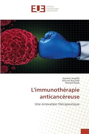 Seller image for L\ immunothrapie anticancreuse for sale by moluna