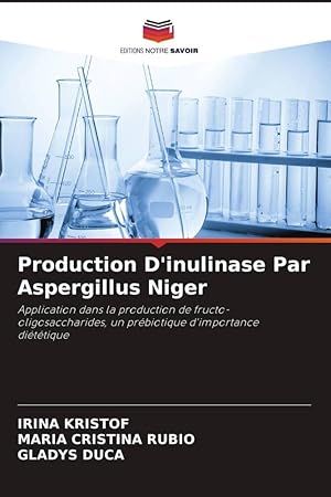 Bild des Verkufers fr Production D\ inulinase Par Aspergillus Niger zum Verkauf von moluna