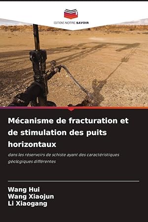 Seller image for Mcanisme de fracturation et de stimulation des puits horizontaux for sale by moluna