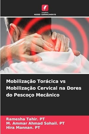 Imagen del vendedor de Mobilizao Torcica vs Mobilizao Cervical na Dores do Pescoo Mecnico a la venta por moluna