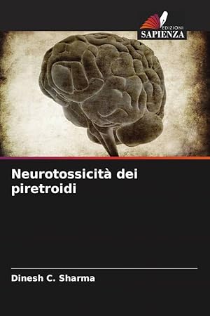 Bild des Verkufers fr Neurotossicit dei piretroidi zum Verkauf von moluna