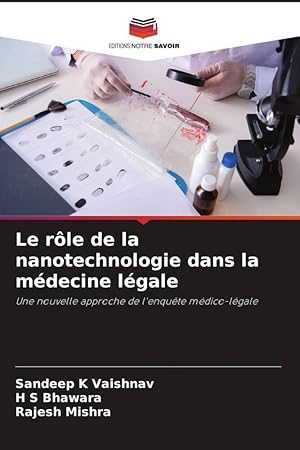 Image du vendeur pour Le rle de la nanotechnologie dans la mdecine lgale mis en vente par moluna