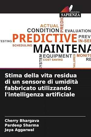 Imagen del vendedor de Stima della vita residua di un sensore di umidit fabbricato utilizzando l\ intelligenza artificiale a la venta por moluna