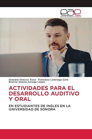 Imagen del vendedor de ACTIVIDADES PARA EL DESARROLLO AUDITIVO Y ORAL a la venta por moluna